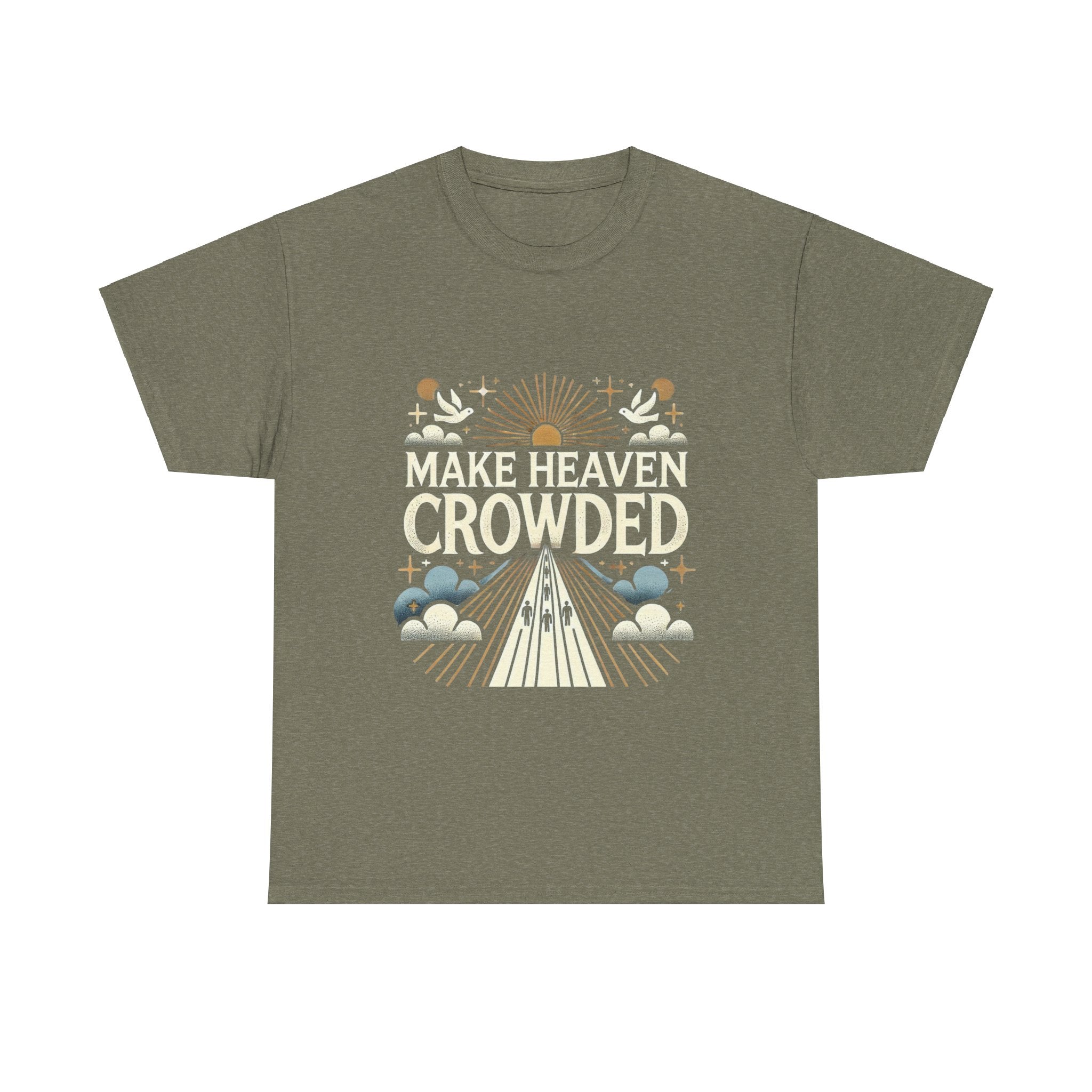 Make heaven crowed tshirt